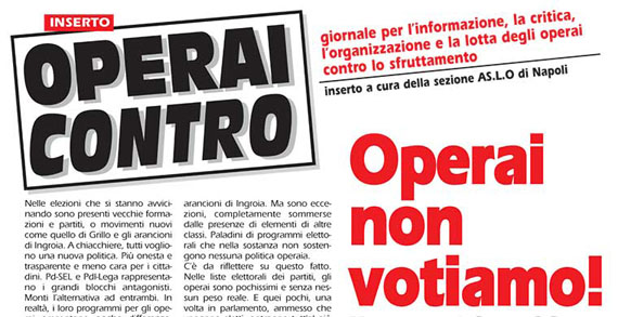 Gli operai non hanno un proprio partito e nessuno dei partiti che si presentano alle elezioni rappresenta gli operai  Nelle elezioni che si stanno avvicinando sono presenti vecchie formazioni e partiti, o movimenti nuovi come quello di Grillo e gli arancioni di Ingroia. A chiacchiere, tutti vogliono una nuova politica. Più onesta e trasparente e meno cara per i cittadini. Pd-SEL e Pdl-Lega rappresentano i grandi blocchi antagonisti. Monti l’alternativa ad entrambi. In realtà, i loro programmi per gli operai presentano poche differenze. Chiunque vinca, la politica che verrà attuata sarà la continuazione di quella iniziata con Monti e […]