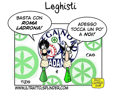 Egregio Direttore I capi naziapadani della Lega Nord non tuonano più contro Roma ladrona, lo facevano per entrare anch’essi nei covi dei ladroni, e da quando ci sono non perdono occasione per aumentare il proprio bottino.  Roberto Maroni, nazipadano della prima ora, diventato presidente della Regione Lombardia, dopo essersi alleato col Pdl, ha deciso con i ladroni, di aumentare gli stipendi a 54 di loro, direttori e dirigenti della sua giunta! Mentre dal 2009 gli stipendi dei dipendenti pubblici sono bloccati! Alla faccia di Roma ladrona!   Andrea Gibelli, nazipadano della prima ora, segretario generale di regione Lombardia, non […]