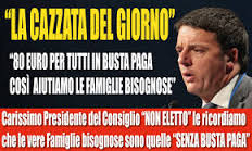 Caro Operai Contro, il bonus 80 euro è stato approvato anche per il 2015. Lo prenderanno fra l’altro, i sacerdoti e le pensioni integrative. Ne sono invece esclusi, i pensionati, gli incapienti, le partite Iva. Renzi ha individuato e circoscritto con gli 80 euro, il blocco sociale che spera non gli crei tanti problemi sociali, e che vorrebbe portarsi in dote alle prossime elezioni. Avrà fatto bene i suoi conti? Gli basterà uno zuccherino da 80 euro? E per quelli che ne sono esclusi fin quando funzionerà la politica del manganello? Mando un articolo del “sole 24 ore” con […]