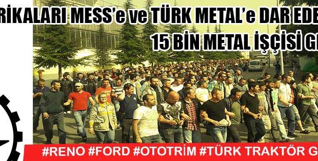 Non siamo capaci di tradurre correttamente dal turco Riportiamo da https://www.facebook.com/metaliscileribirligi.mib e speriamo che qualche lettore ci aiuti