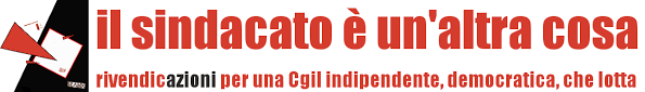 Sul FOGLIO BIANCO DEL 3 NOVEMBRE 2015 ERA SCRITTO:RINNOVO CCNL METALMECCANICI: Una piattaforma pericolosa per le nostre lotte e i nostri obiettivi di lavoratori! Posted: 03 Nov 2015 06:27 AM PST La piattaforma che la FIOM propone ai lavoratori non va a nostro avviso nella direzione giusta. Le sue motivazioni non sono per niente condivisibili e i suoi effetti possono essere molto pericolosi. Pur di ritornare a firmare un Contratto Nazionale, la FIOM propone di accettare tutto quello che in questi anni ha giustamente combattuto: – esigibilita` degli accordi”, che significa che contro un accordo firmato non si può […]