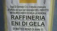 DALLA REPUBBLICA Quarto giorno di protesta a Gela dei lavoratori del petrolchimico dell’Eni che mantengono i blocchi alle vie di accesso alla città per sollecitare il rilascio delle autorizzazioni ministeriali che consentirebbero l’utilizzo di investimenti per 2,2 miliardi dell’Eni in Sicilia, l’apertura dei cantieri per la riconversione “green” della raffineria e la produzione di bio-carburanti. Dopo il nulla di fatto del tavolo di lavoro convocato, ieri sera, a Palermo, dal governatore, Rosario Crocetta, l’attenzione è rivolta a Roma da dove si attende una iniziativa del governo Renzi e dove si reca oggi il sindaco, Domenico Messinese, per un confronto […]