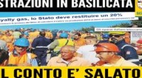 Redazione di Operai Contro, avete ragione Total, politici e sindacalisti stanno distruggendo la Basilicata Un operaio Total da basilicata24.it Il modello petrolifero lucano trascina nel baratro la Basilicata: dalla guerra tra poveri di Tempa Rossa al probabile crollo delle royalties. Un altro pericoloso focolaio di disperazione e rabbia sociale pare divampare a Tempa Rossa, feudo clientelare della Vicino e dei Robortellas, assurto tristemente alla notorietà delle cronache giudiziarie nell’inchiesta “Trivellopoli”: alcune decine di operai hanno protestato contro il colosso petrolifero Total che ha iniziato ad assumere lavoratori polacchi o rumeni al posto dei lavoratori italiani. Tanto per garantirsi un […]