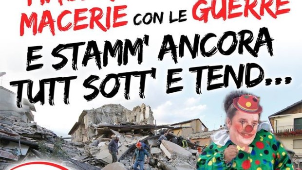 In concomitanza del presidio permanente, con allestimento di una tenda, che i 5 licenziati fiat terranno a partire da oggi, ore 18 nei pressi dello stabilimento FCA POMIGLIANO ingresso 2, saranno distribuiti duemila volantini satirici su Renzi all’uscita del secondo turno (ore 22): da un lato esprimeremo solidarietà a chi sta vivendo il dramma dell’ennesima catastrofe, dall’altro denunceremo tutte le responsabilità di chi ci governa, che sulle emergenze crea occasioni di speculazione per i soliti sciacalli, diffondendo vuote promesse di ricostruzione che si risolvono accampando tendopoli che durano decenni, dall’Irpinia all’Aquila lo scenario è immutato, lasciando così migliaia di […]