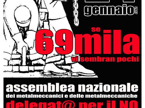 Il Foglio Bianco La conclusione e i contenuti del CCNL hanno posto con chiarezza e reso ineludibili i problemi, accumulati negli ultimi anni, di fronte a cui si trovano i delegati attivi nelle fabbriche. Come praticare un’azione sindacale coerente è la questione aperta e all’ordine del giorno: le sue possibilità e le sue prospettive devono essere al centro della nostra discussione.Il Referendum sul CCNL ha già dimostrato che una gran parte degli operai delle grandi e medie fabbriche ha coscienza della condizione in cui sono stati messi e del fatto che i dirigenti sindacali hanno abbandonato la difesa di […]