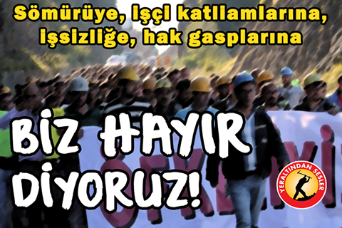 NOI DICIAMO NO ALLO SFRUTTAMENTO DEGLI OPERAI, ALLA DISOCCUPAZIONE DEGLI OPERAI Ci siamo, nei sette strati della terra, impegnati i nostri bambini e ‘ la vita al buio, mentre abbiamo commesso il resto della nostra vita, noi siamo i dannati della capitale, e quelli che sono rimasti nelle miniere della capitale, noi siamo il Consulenti, la polizia, il soldato, siamo nella zona mineraria, dove la alinterimizin sangue! I Palazzi, il vetro, il vetro, il vetro, lo sfruttamento, la valorizzazione, il destino, il fato, il destino, il lavoro, le mani, le mani, le mani, il potere della mano del Noi […]