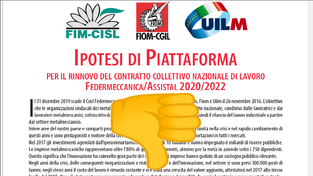 Una dichiarazione di voto chiara, senza mezze misure di un operaio metalmeccanico di una fabbrica milanese. Non sarà né il primo, né l’ultimo Il Contratto nazionale dei metalmeccanici del 2016, a mio avviso, è stato un fallimento enorme a scapito degli operai, sia dal punto di vista salariale che normativo. L’attuale piattaforma Fim-Fiom-Uilm per il rinnovo del suddetto contratto, conferma lo stesso modello, sia sul salario che su aspetti normativi, gli stessi punti che nel precedente rinnovo non hanno dato risultati efficaci per gli operai. La riconferma piena dell’accordo interconfederale del 9 marzo 2018 (il Patto per la fabbrica) […]