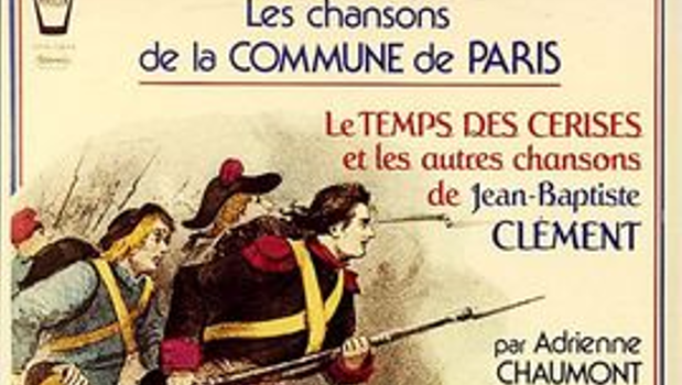 Questi i versi di una canzone che fece da colonna sonora ai combattenti della Comune, ne riscrissero l'ultima strofa per adeguarla allo spirito del tempo.